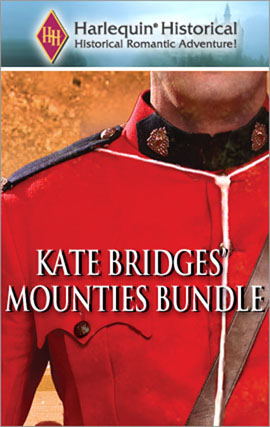 Book cover for Kate Bridges's Mounties Bundle