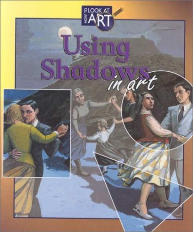 Cover of Using Shadows in Art