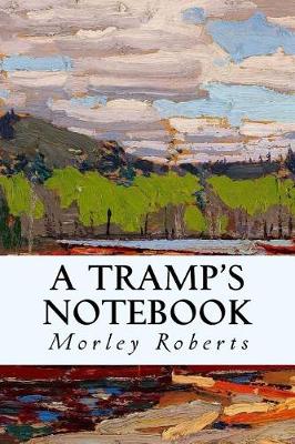 Book cover for A Tramp's Notebook