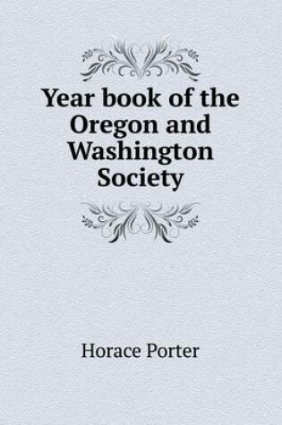 Cover of Year book of the Oregon and Washington Society