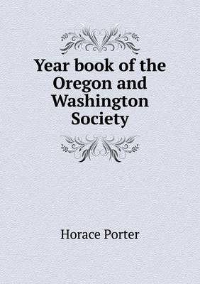 Book cover for Year book of the Oregon and Washington Society