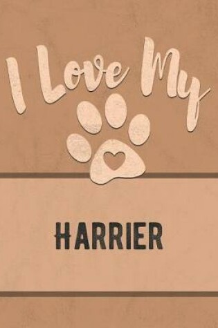 Cover of I Love My Harrier