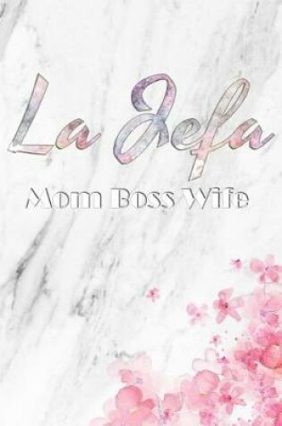 Cover of La Jefa Mom Boss Wife