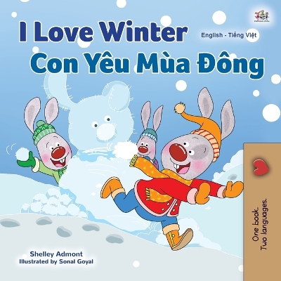 Book cover for I Love Winter (English Vietnamese Bilingual Book for Kids)