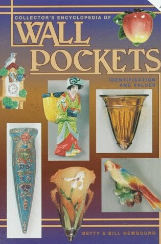 Cover of Collector's Encyclopedia of Wall Pockets