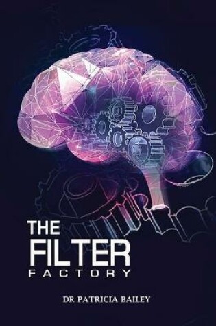 Cover of The Filter Factory