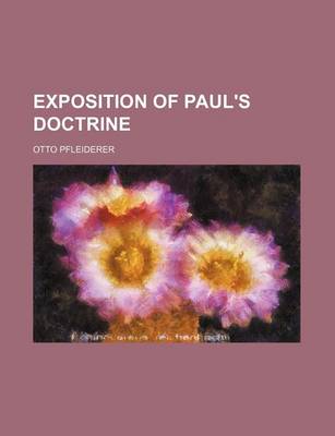 Book cover for Exposition of Paul's Doctrine