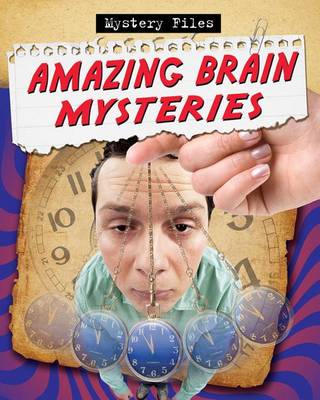 Book cover for Amazing Brain Mysteries