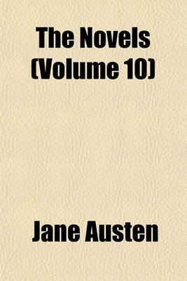 Book cover for The Novels (Volume 10)