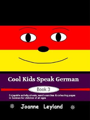 Book cover for Cool Kids Speak German - Book 3