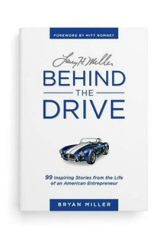 Cover of Larry H. Miller--Behind the Drive