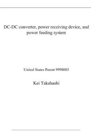 Cover of DC-DC converter, power receiving device, and power feeding system