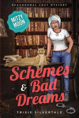 Cover of Schemes and Bad Dreams