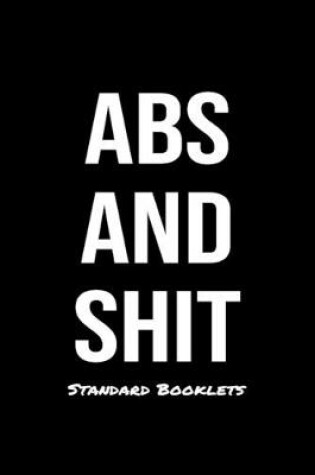 Cover of Abs And Shit Standard Booklets