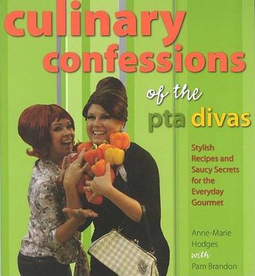 Book cover for Culinary Confessions of the PTA Divas