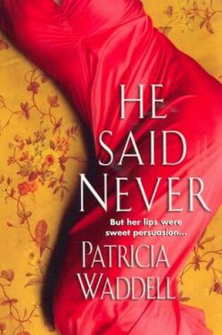 Cover of He Said Never