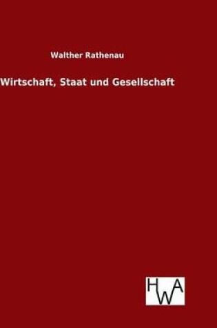 Cover of Wirtschaft, Staat und Gesellschaft