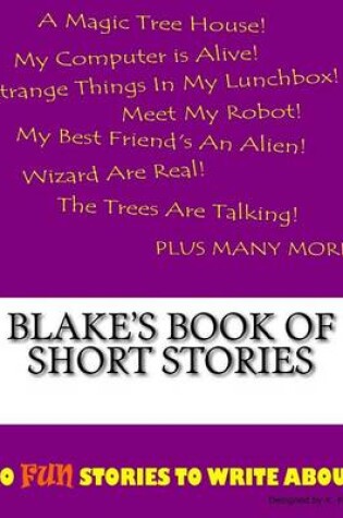 Cover of Blake's Book Of Short Stories