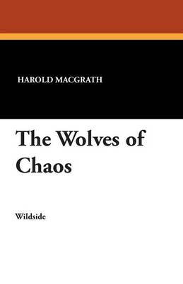 Book cover for The Wolves of Chaos