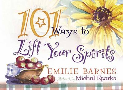Book cover for 101 Ways to Lift Your Spirits