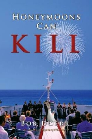 Cover of Honeymoons Can Kill