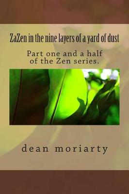 Book cover for ZaZen in the nine layers of a yard of dust