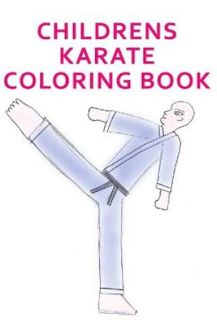 Cover of Childrens Karate Coloring Book