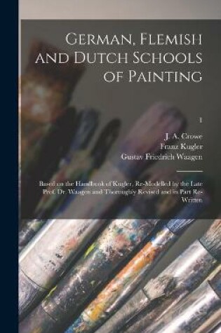 Cover of German, Flemish and Dutch Schools of Painting