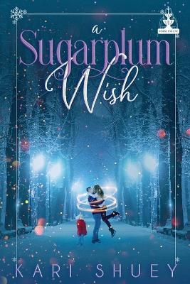 Cover of A Sugarplum Wish