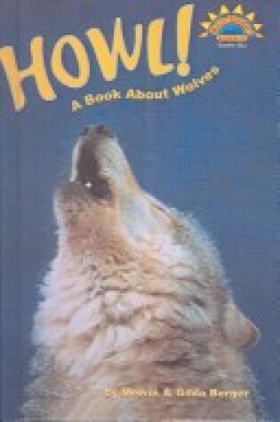 Cover of Howl! a Book about Wolves