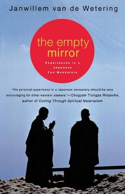 Book cover for The Empty Mirror: Experiences in a Japanese Zen Monastery