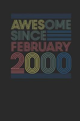 Book cover for Awesome Since February 2000