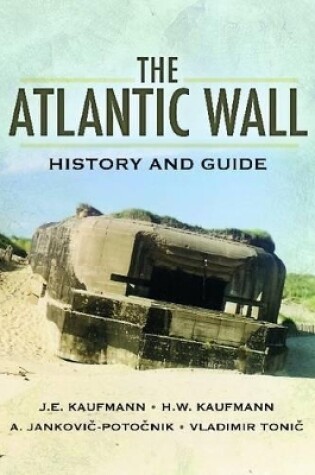 Cover of Atlantic Wall: History and Guide