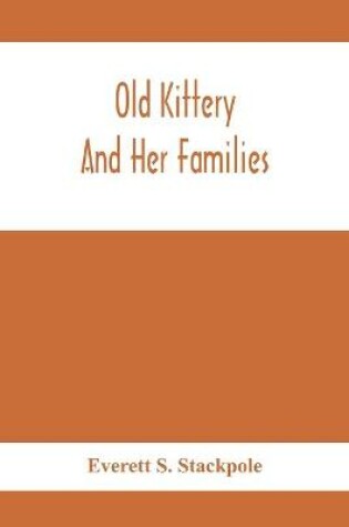 Cover of Old Kittery And Her Families