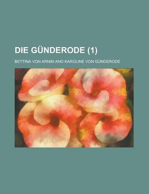 Book cover for Die Gunderode (1 )