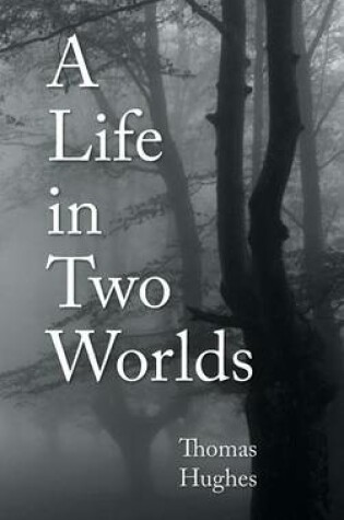 Cover of A Life in Two Worlds