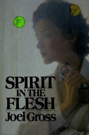 Cover of Gross Joel : Spirit in the Flesh (Hbk)