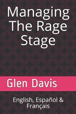 Cover of Managing The Rage Stage