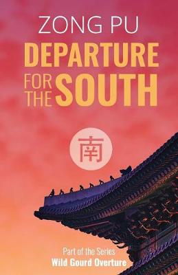 Cover of Departure for the South