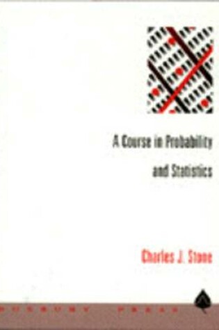 Cover of A Course in Probability and Statistics