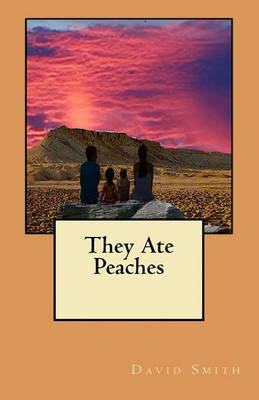 Book cover for They Ate Peaches