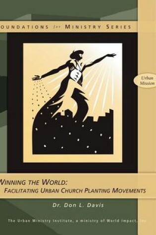 Cover of Winning the World