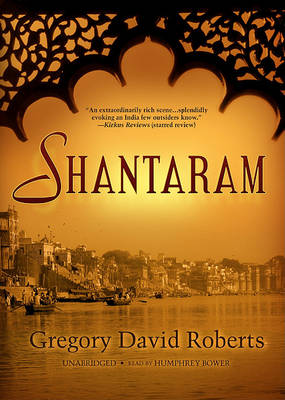 Shantaram by Gregory David Roberts