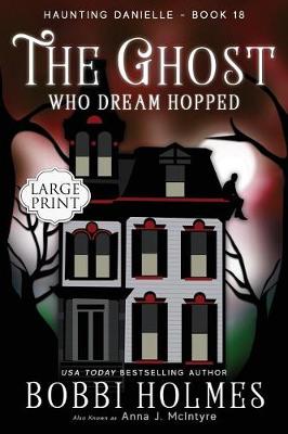 Book cover for The Ghost Who Dreamed Hopped