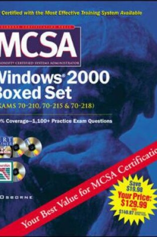 Cover of MCSA Windows(R) 2000 Boxed Set (Exams 70-210, 70-215,70-218)