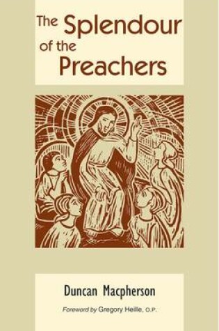 Cover of The Splendour of the Preachers