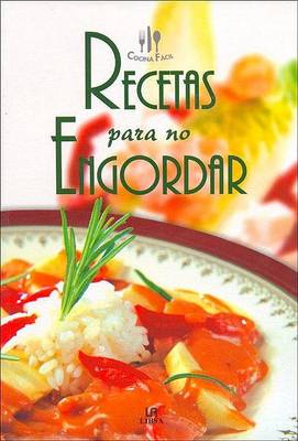 Book cover for Recetas Para No Engordar