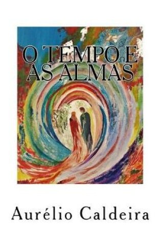 Cover of O Tempo E as Almas