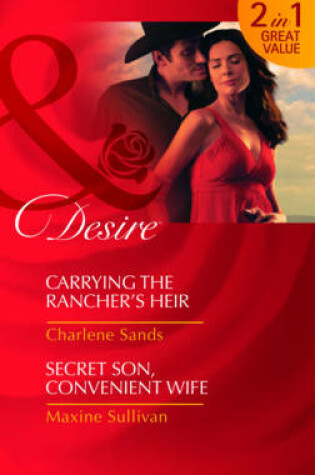 Cover of Carrying the Rancher's Heir/Secret Son, Convenient Wife