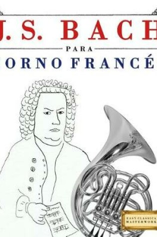 Cover of J. S. Bach Para Corno Franc